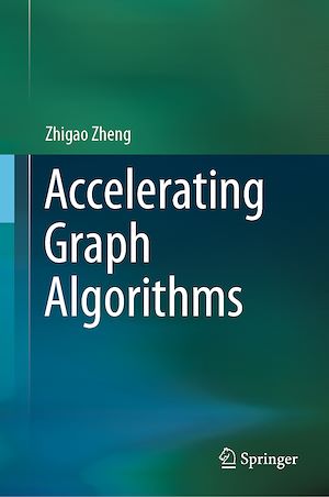 Téléchargez le livre :  Accelerating Graph Algorithms