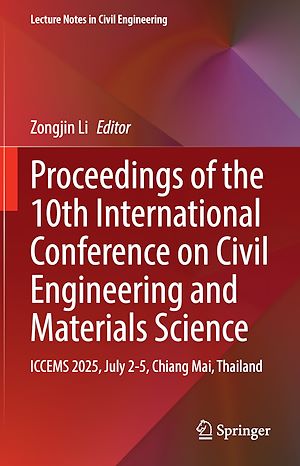 Téléchargez le livre :  Proceedings of the 10th International Conference on Civil Engineering and Materials Science