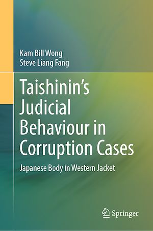 Téléchargez le livre :  Taishinin's Judicial Behaviour in Corruption Cases