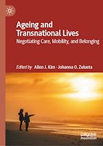 Télécharger le livre :  Ageing and Transnational Lives