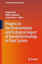 Download this eBook Progress in the Environmental and Ecological Impact of Nanobiotechnology in Plant System