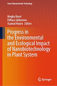 Download this ebook Progress in the Environmental and Ecological Impact of Nanobiotechnology in Plant System