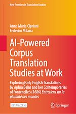 Télécharger le livre :  AI-Powered Corpus Translation Studies at Work