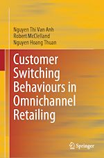 Télécharger le livre :  Customer Switching Behaviours in Omnichannel Retailing