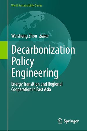 Téléchargez le livre :  Decarbonization Policy Engineering