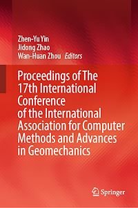 Download this ebook Proceedings of The 17th International Conference of the International Association for Computer Methods and Advances in Geomechanics