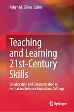 Télécharger le livre :  Teaching and Learning 21st-Century Skills