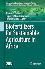 Télécharger le livre :  Biofertilizers for Sustainable Agriculture in Africa