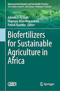 Download this ebook Biofertilizers for Sustainable Agriculture in Africa