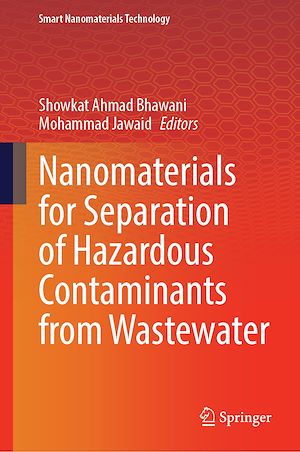 Téléchargez le livre :  Nanomaterials for Separation of Hazardous Contaminants from Wastewater