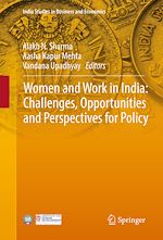 Télécharger le livre :  Women and Work in India: Challenges, Opportunities and Perspectives for Policy