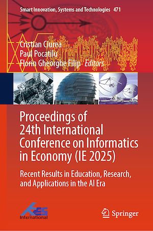 Téléchargez le livre :  Proceedings of 24th International Conference on Informatics in Economy (IE 2025)