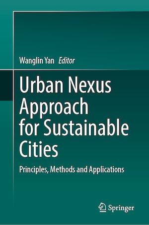 Téléchargez le livre :  Urban Nexus Approach for Sustainable Cities
