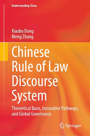 Téléchargez le livre :  Chinese Rule of Law Discourse System