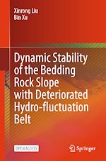 Télécharger le livre :  Dynamic Stability of the Bedding Rock Slope with Deteriorated Hydro-fluctuation Belt