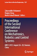 Télécharger le livre :  Proceedings of the Second International Conference on Mechatronics, Robotics and Control Systems