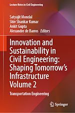 Télécharger le livre :  Innovation and Sustainability in Civil Engineering: Shaping Tomorrow's Infrastructure Volume 2