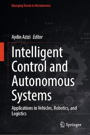 Téléchargez le livre :  Intelligent Control and Autonomous Systems