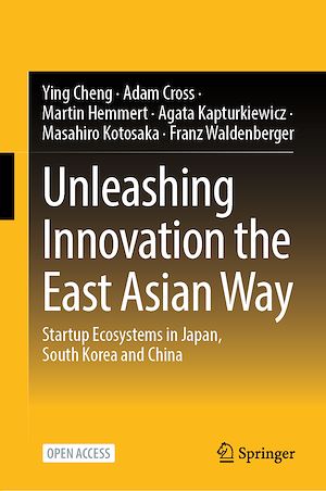 Download the eBook: Unleashing Innovation the East Asian Way