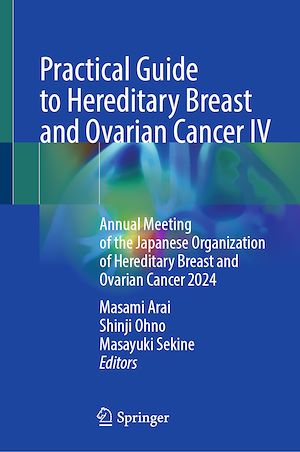 Téléchargez le livre :  Practical Guide to Hereditary Breast and Ovarian Cancer IV