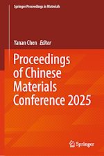 Télécharger le livre :  Proceedings of Chinese Materials Conference 2025