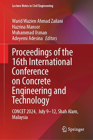 Téléchargez le livre :  Proceedings of the 16th International Conference on Concrete Engineering and Technology