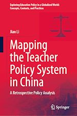 Télécharger le livre :  Mapping the Teacher Policy System in China