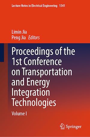 Téléchargez le livre :  Proceedings of the 1st Conference on Transportation and Energy Integration Technologies