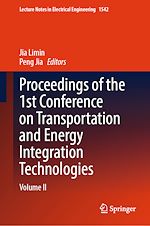 Télécharger le livre :  Proceedings of the 1st Conference on Transportation and Energy Integration Technologies