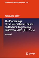 Télécharger le livre :  The Proceedings of the International Council on Electrical Engineering Conference 2025(ICEE 2025)