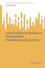 Download this eBook Introduction to Nambu's Generalized Hamiltonian Dynamics