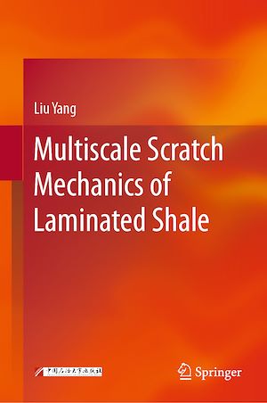 Download the eBook: Multiscale Scratch Mechanics of Laminated Shale