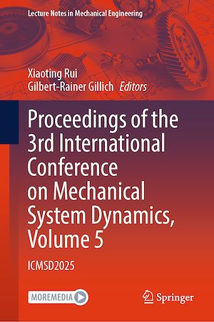 Téléchargez le livre :  Proceedings of the 3rd International Conference on Mechanical System Dynamics, Volume 5