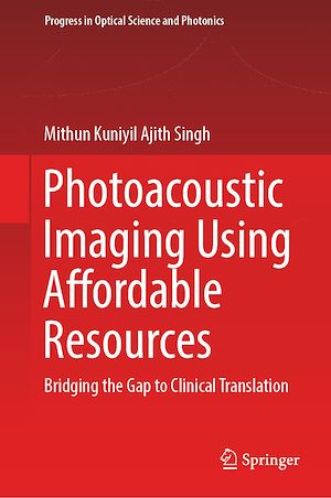 Téléchargez le livre :  Photoacoustic Imaging Using Affordable Resources