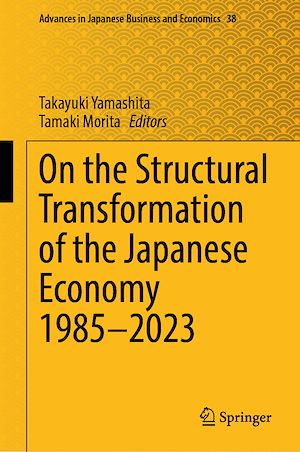 Download the eBook: On the Structural Transformation of the Japanese Economy 1985-2023