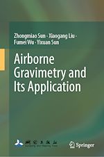 Download this eBook Airborne Gravimetry and Its Application
