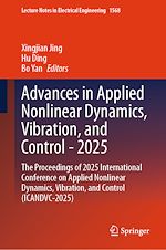 Télécharger le livre :  Advances in Applied Nonlinear Dynamics, Vibration, and Control - 2025