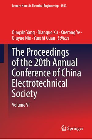 Téléchargez le livre :  The Proceedings of the 20th Annual Conference of China Electrotechnical Society