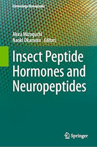 Download this ebook Insect Peptide Hormones and Neuropeptides