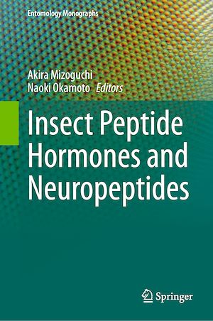 Download the eBook: Insect Peptide Hormones and Neuropeptides