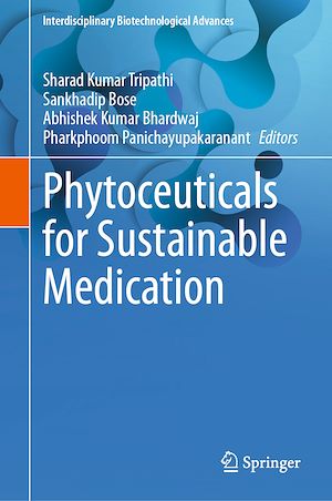 Téléchargez le livre :  Phytoceuticals for Sustainable Medication