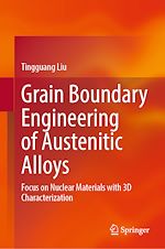 Télécharger le livre :  Grain Boundary Engineering of Austenitic Alloys