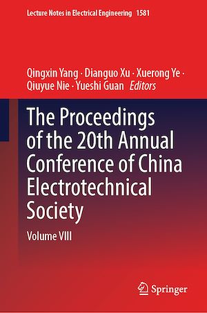 Téléchargez le livre :  The Proceedings of the 20th Annual Conference of China Electrotechnical Society
