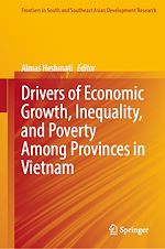 Télécharger le livre :  Drivers of Economic Growth, Inequality, and Poverty Among Provinces in Vietnam