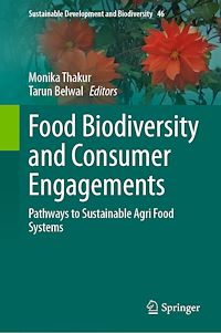 Download this ebook Food Biodiversity and Consumer Engagements