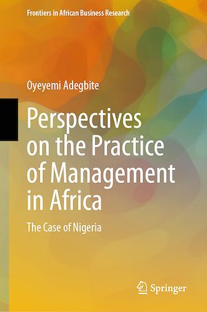 Téléchargez le livre :  Perspectives on the Practice of Management in Africa