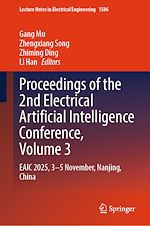 Download this eBook Proceedings of the 2nd Electrical Artificial Intelligence Conference, Volume 3