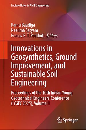 Download the eBook: Innovations in Geosynthetics, Ground Improvement, and Sustainable Soil Engineering