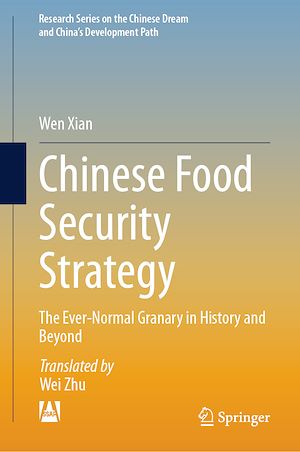 Download the eBook: Chinese Food Security Strategy