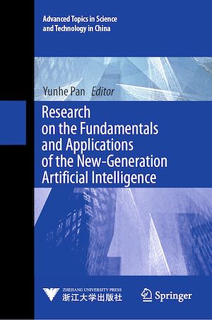 Téléchargez le livre :  Research on the Fundamentals and Applications of the New-Generation Artificial Intelligence